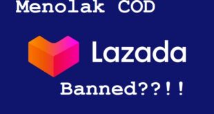 Cara Menolak Barang COD Lazada, Kirain di Banned
