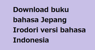 Download buku bahasa Jepang Irodori versi bahasa Indonesia