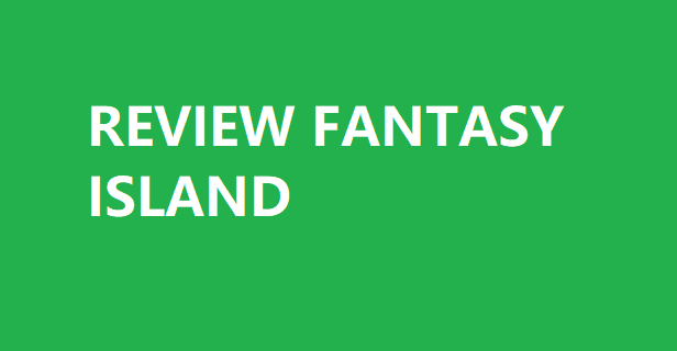 Review Fantasy Island, menonton setelah tes CPNS