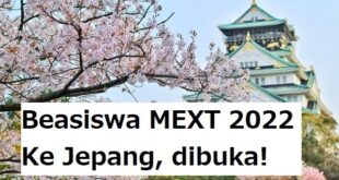 Segera Daftar Beasiswa MEXT 2022 ke Jepang, SMA da SMK bisa ikutan!