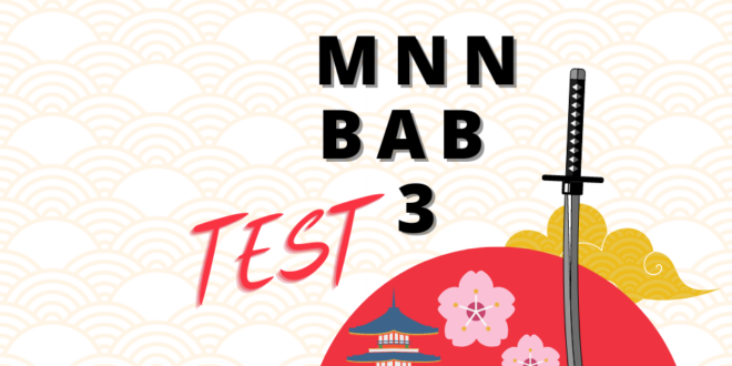 Link Ujian Bahasa Jepang BAB 3 MNN