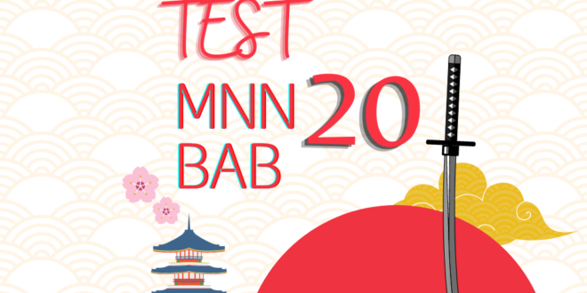 Link Ujian Bahasa Jepang BAB 20 MNN
