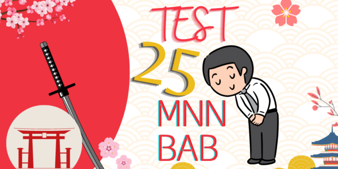Link Ujian Bahasa Jepang BAB 25 MNN