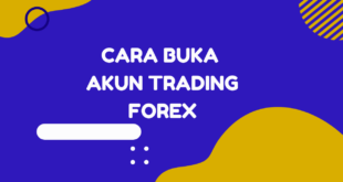 Cara Membuka Akun Trading Forex