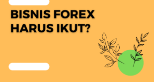 Perdagangan Forex dan Anda - Haruskah Anda Berdagang?