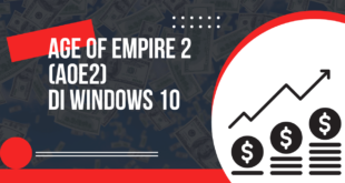 Age Of Empire 2 (AOE2) dan Windows 10