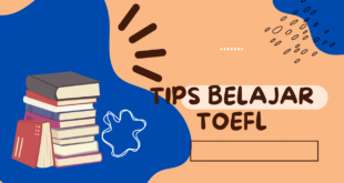 Bagaimanakah Tips Belajar TOEFL